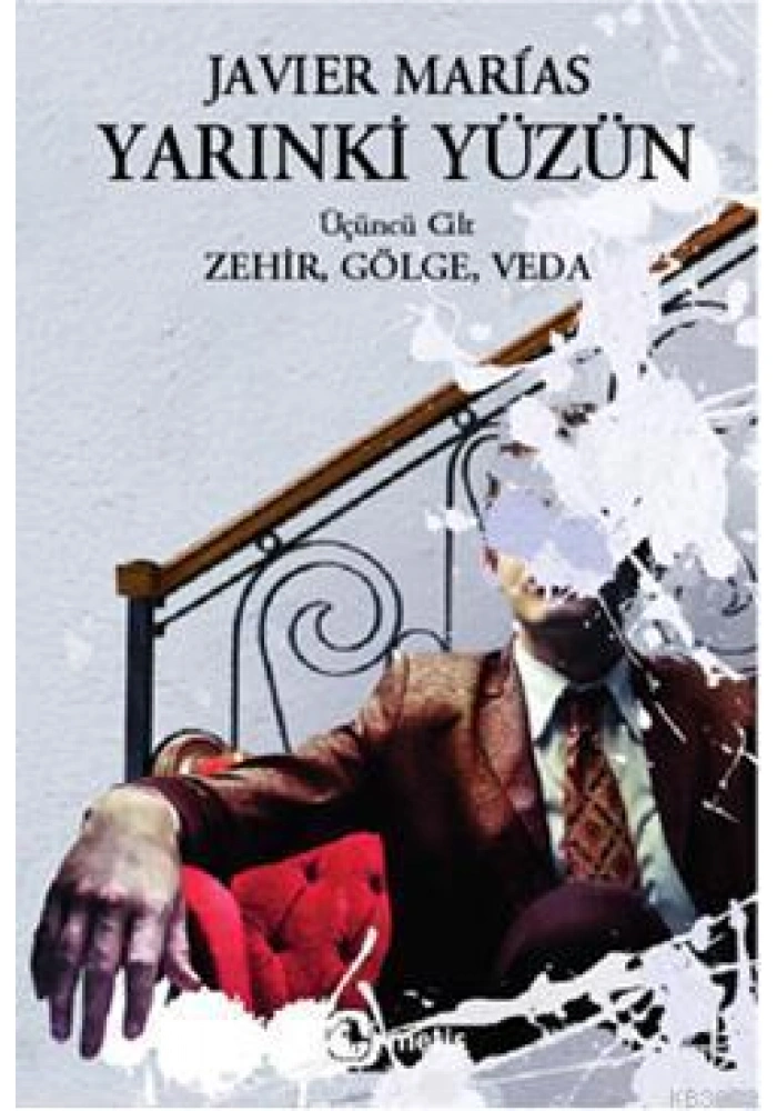 Yarınki Yüzün (Cilt 3); Zehir, Gölge, Veda