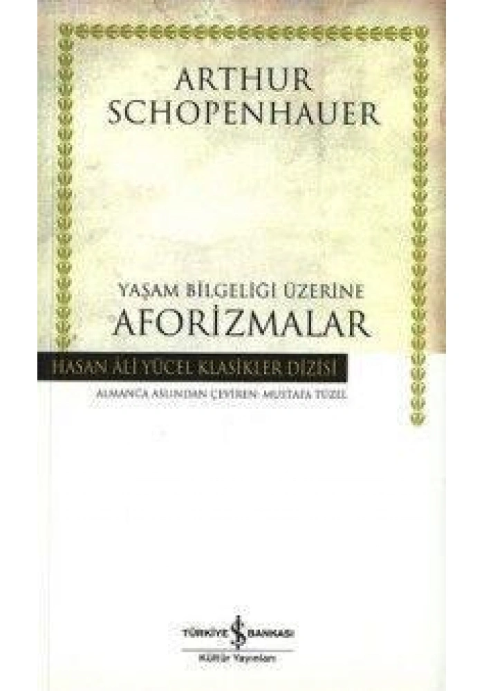 Yaşam Bilgeliği Üzerine Aforizmalar