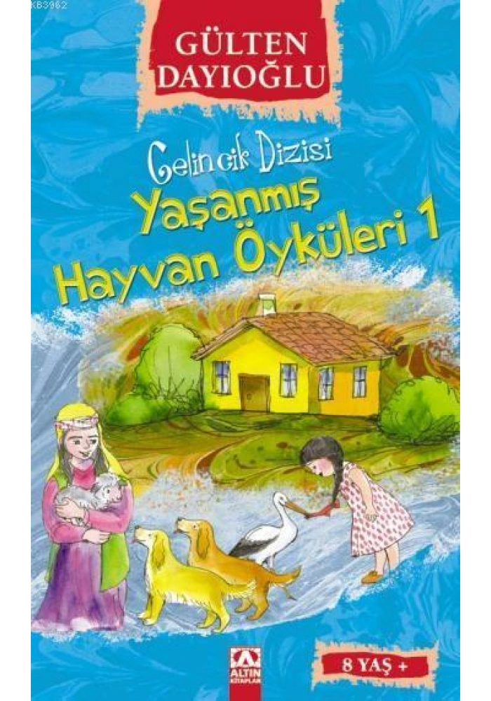 Yaşanmış Hayvan Öyküleri 1 (8+ Yaş); Gelincik Dizisi