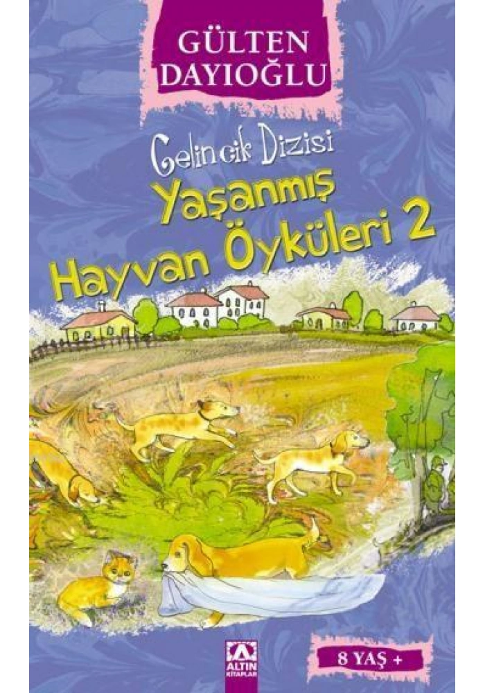 Yaşanmış Hayvan Öyküleri 2 (8+ Yaş); Gelincik Dizisi