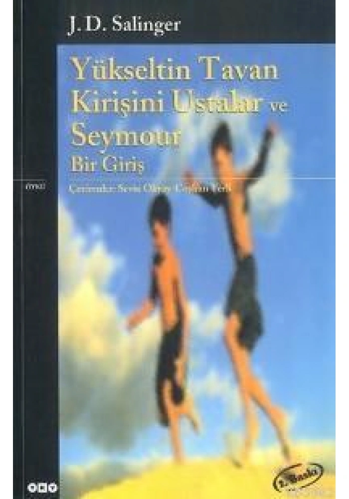 Yükseltin Tavan Kirişini Ustalar ve Seymour Bir Giriş