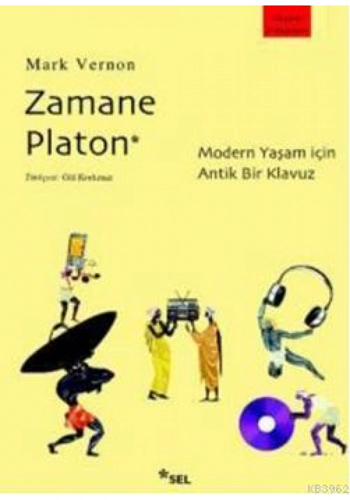 Zamane Platon; Modern Yaşam İçin Antik Bir Kılavuz