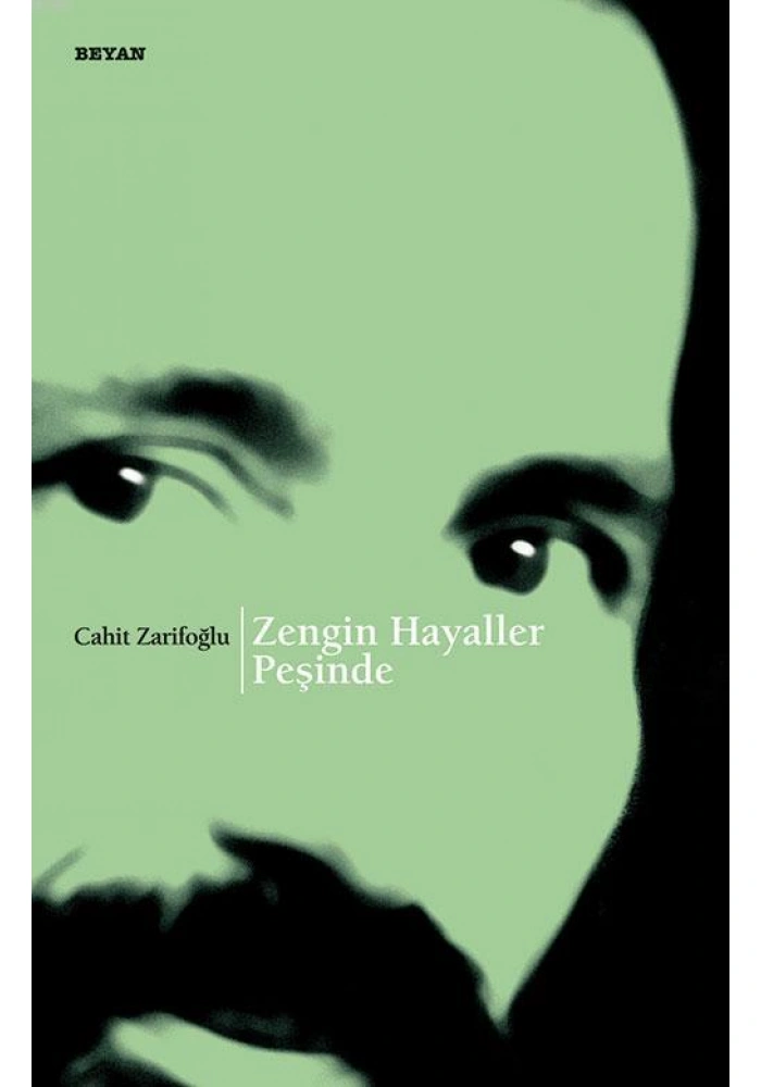 Zengin Hayaller Peşinde