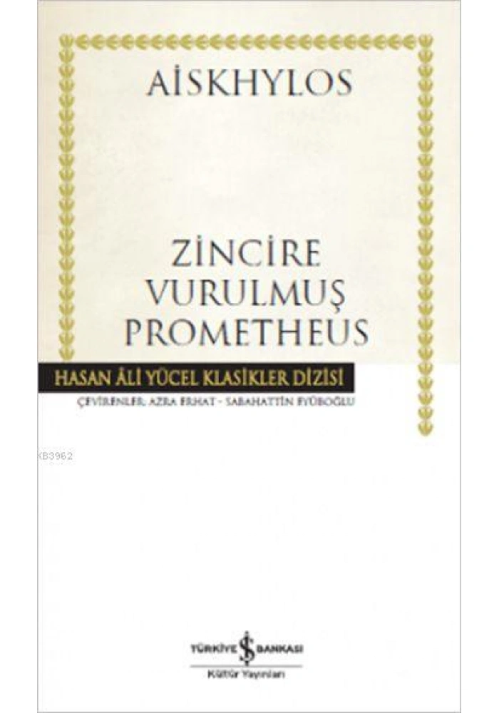 Zincire Vurulmuş Prometheus