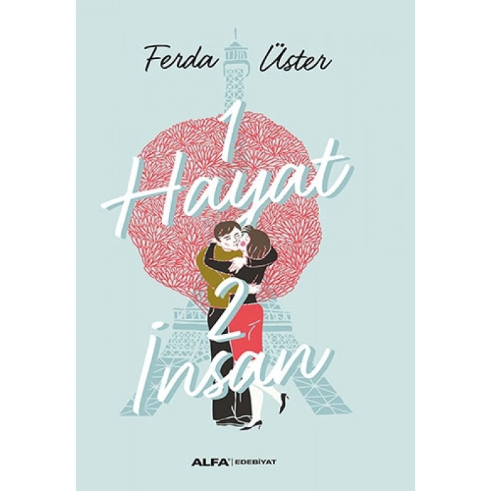 1 Hayat 2 İnsan