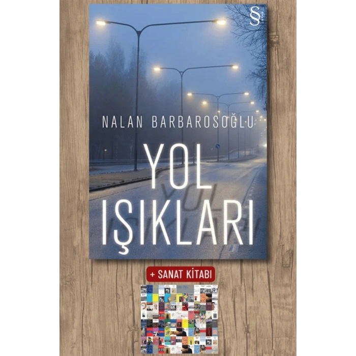 Yol Işıkları / Nalan Barbarosoğlu + Sanat Kitabı