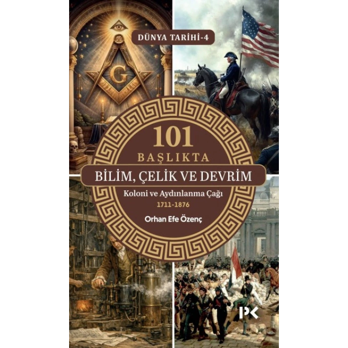 101 Başlıkta Bilim, Çelik ve Devrim