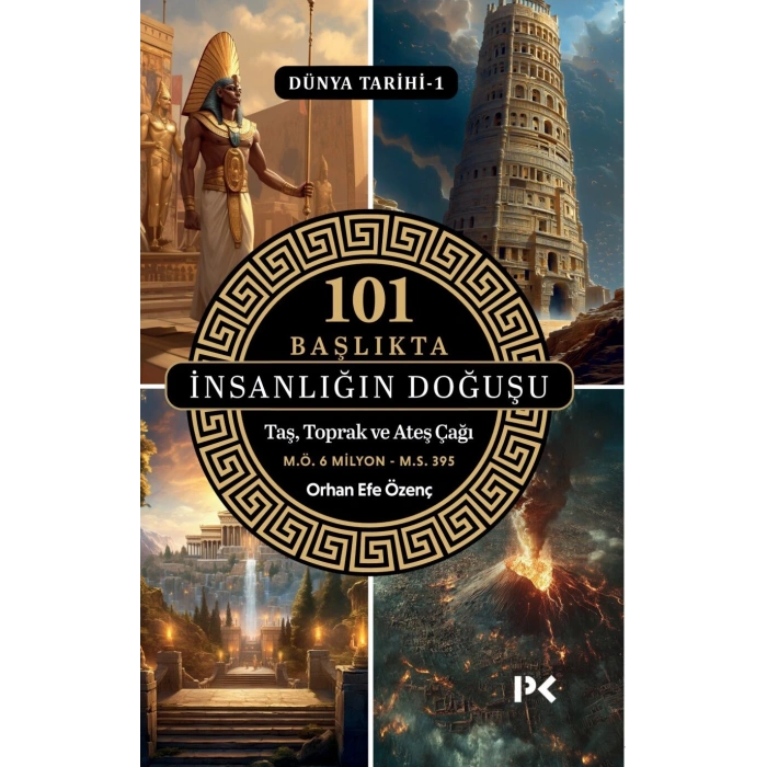 101 Başlıkta İnsanlığın Doğuşu