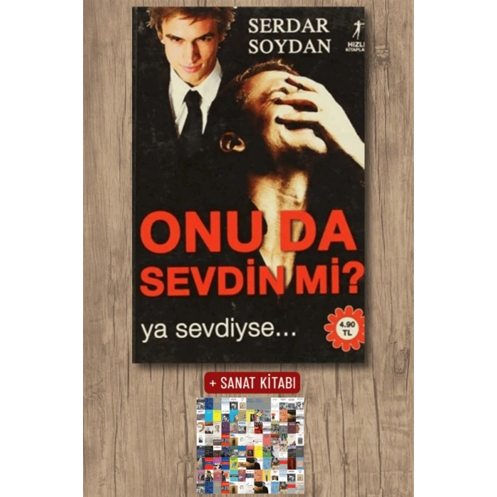 Onu Da Sevdin Mi? / Serdar Soydan + Sanat Kitabı