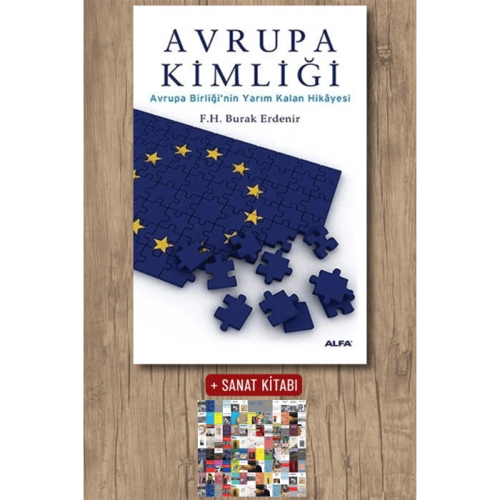 Avrupa Kimliği / F. H. Burak Erdenir + Sanat Kitabı