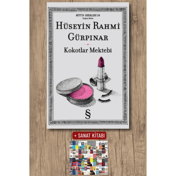 Kokotlar Mektebi / Hüseyin Rahmi Gürpınar + Sanat Kitabı