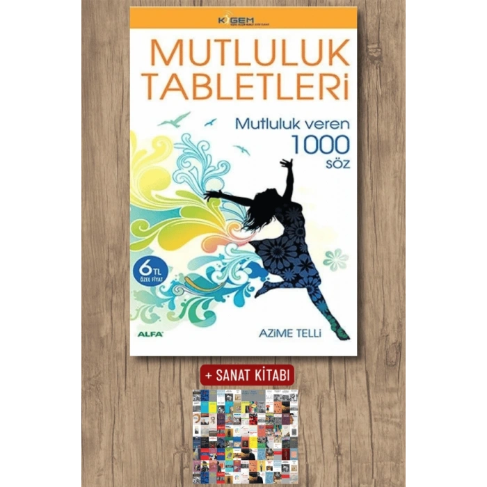 Mutluluk Tabletleri / Azime Telli + Sanat Kitabı