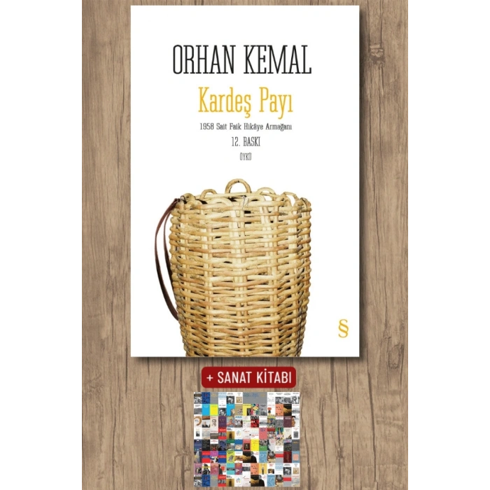 Kardeş Payı / Orhan Kemal + Sanat Kitabı