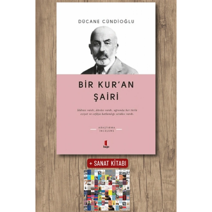 Bir Kuran Şairi / Dücane Cündioğlu + Sanat Kitabı