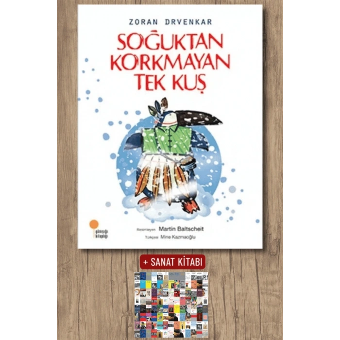 Soğuktan Korkmayan Tek Kuş