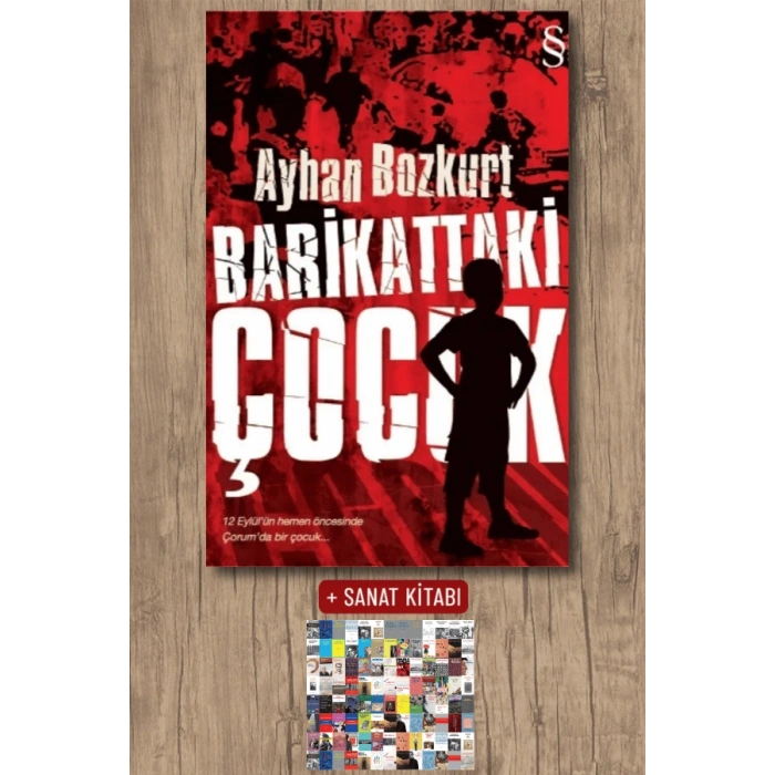 Barikattaki Çocuk / Ayhan Bozkurt + Sanat Kitabı