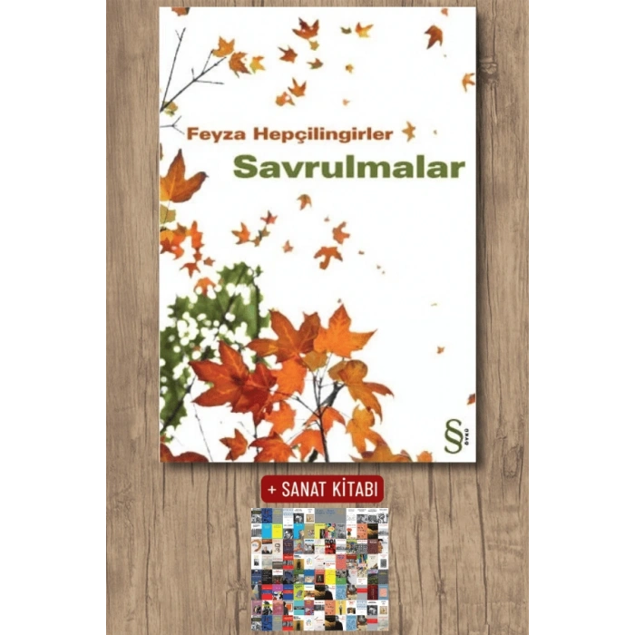 Savrulmalar / Feyza Hepçilingirler + Sanat Kitabı