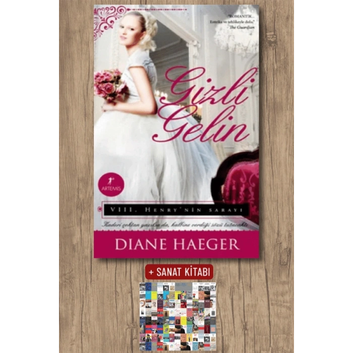 Gizli Gelin / Diane Haeger + Sanat Kitabı
