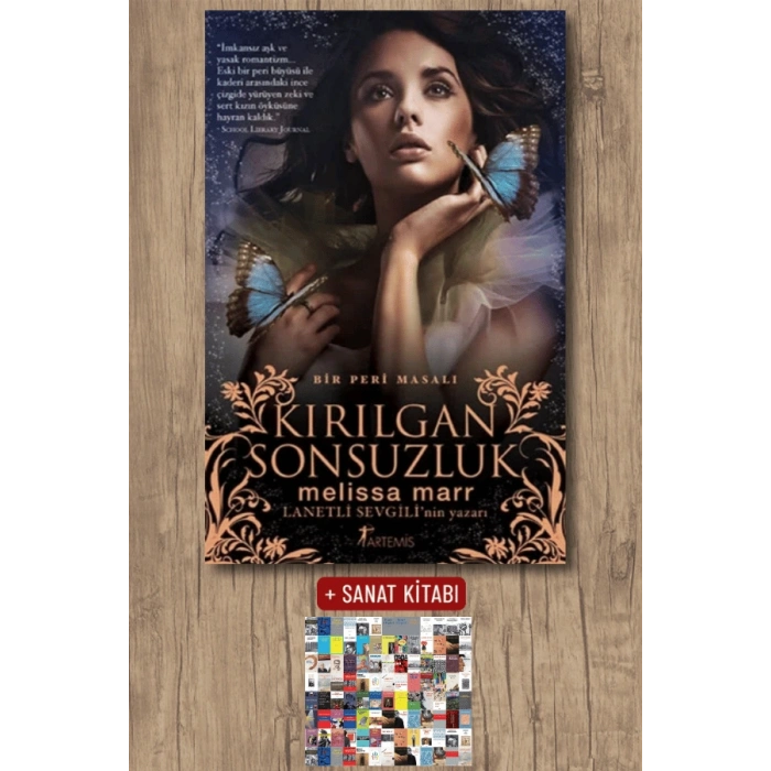 Kırılgan Sonsuzluk / Melissa Marr + Sanat Kitabı