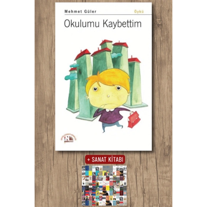 Sanat Kitabı + Okulumu Kaybettim / Mehmet Güler