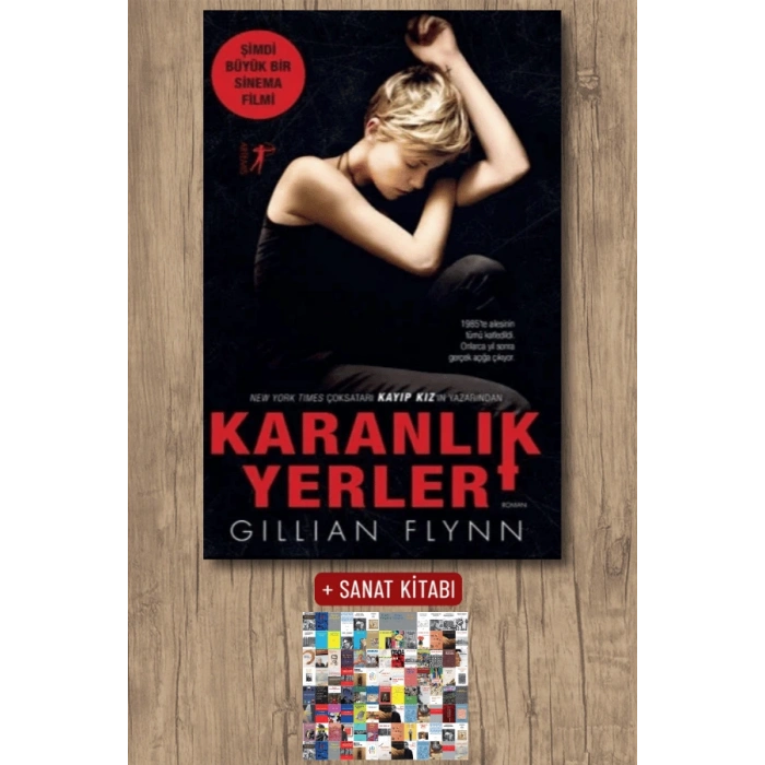 Karanlık Yerler / Gillian Flynn + Sanat Kitabı