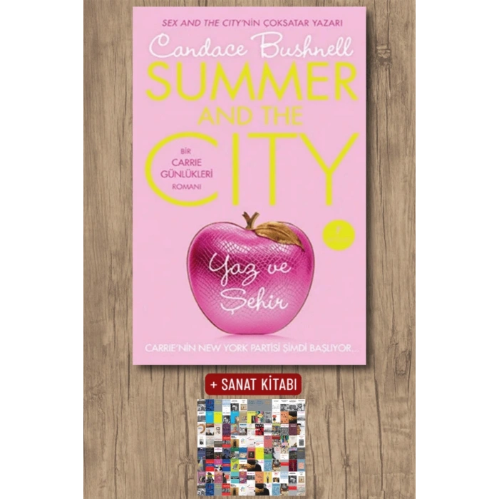 Yaz Ve Şehir (Ciltli) / Candace Bushnell + Sanat Kitabı