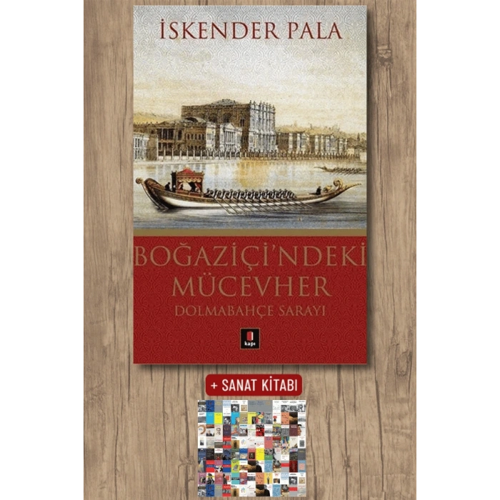 Boğaziçindeki Mücevher / İskender Pala + Sanat Kitabı