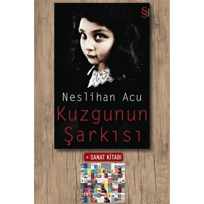 Kuzgunun Şarkısı / Neslihan Acu + Sanat Kitabı