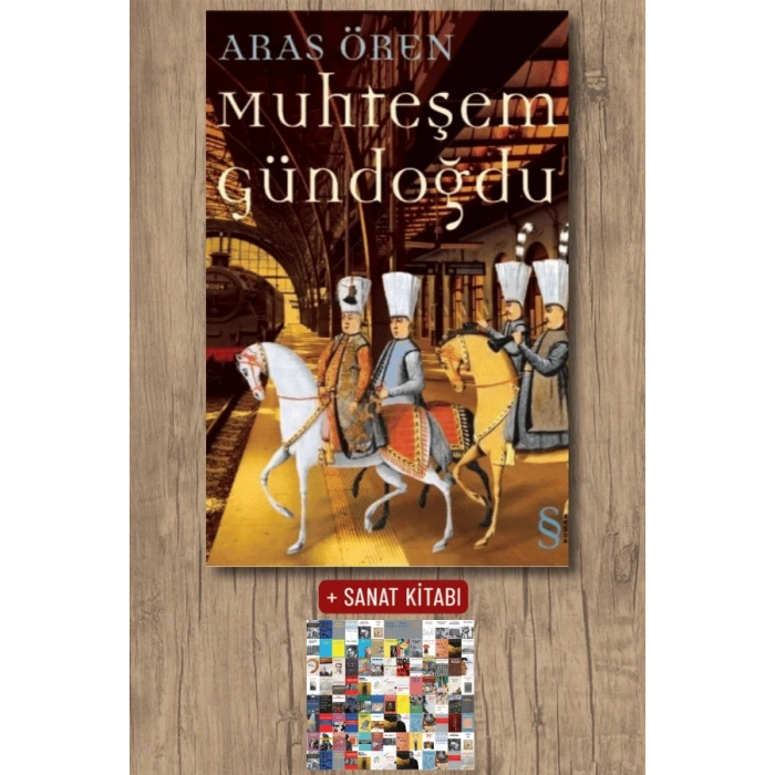 Muhteşem Gündoğdu / Aras Ören + Sanat Kitabı