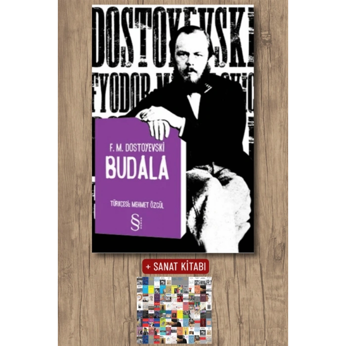 Budala / Fyodor Mihayloviç Dostoyevski + Sanat Kitabı