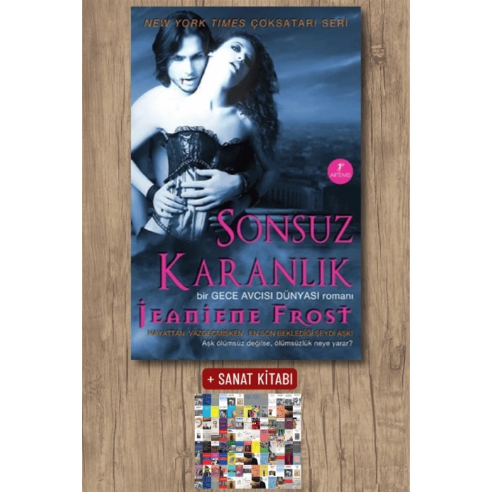 Sonsuz Karanlık / Jeaniene Frost + Sanat Kitabı