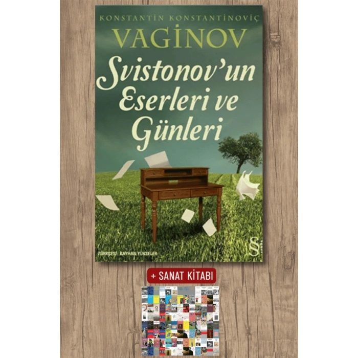 Svistonovun Eserleri ve Günleri / Konstantin Konstantinoviç Vaginov + Sanat Kitabı