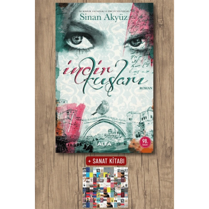 İncir Kuşları / Sinan Akyüz + Sanat Kitabı