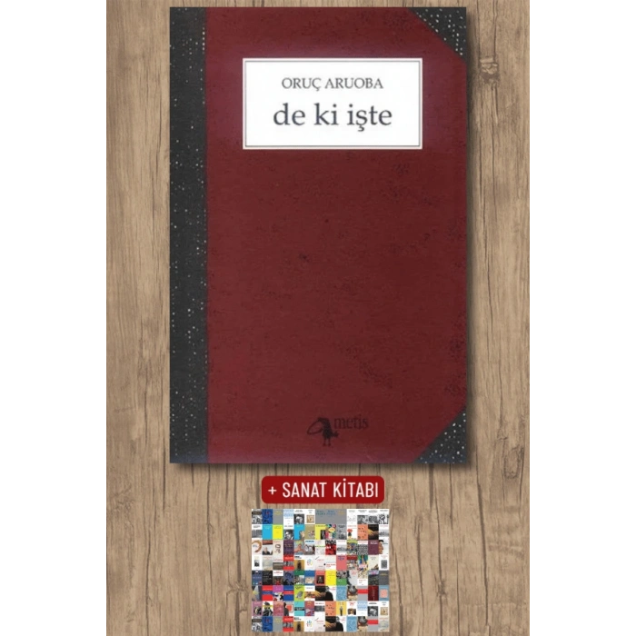 De ki İşte