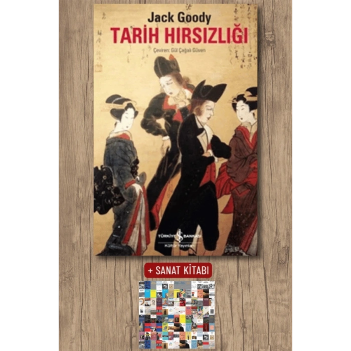 Sanat Kitabı + Tarih Hırsızlığı / Jack Goody