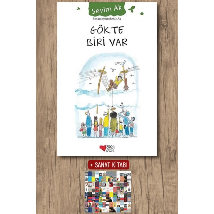Sanat Kitabı + Gökte Biri Var / Sevim Ak