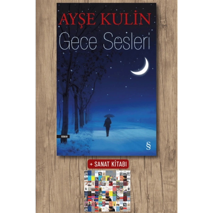 Gece Sesleri / Ayşe Kulin + Sanat Kitabı