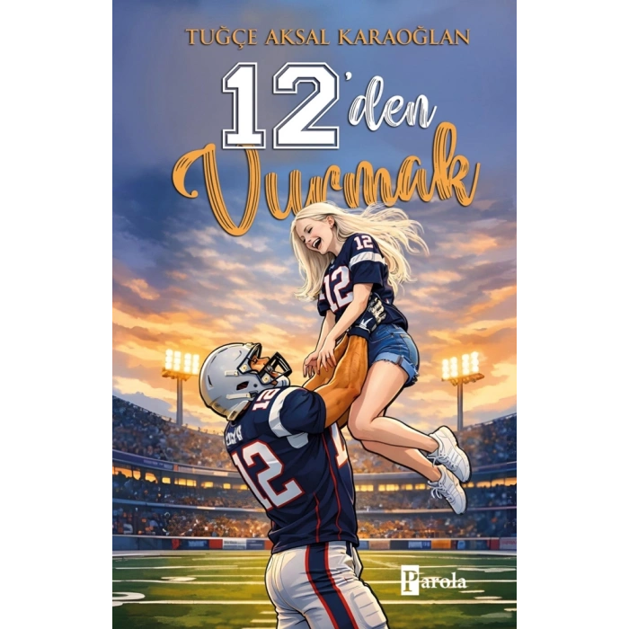 12’den Vurmak (Ciltli)