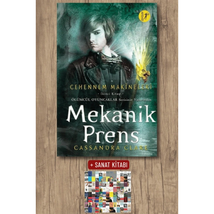 Mekanik Prens (Ciltli) / Cassandra Clare + Sanat Kitabı