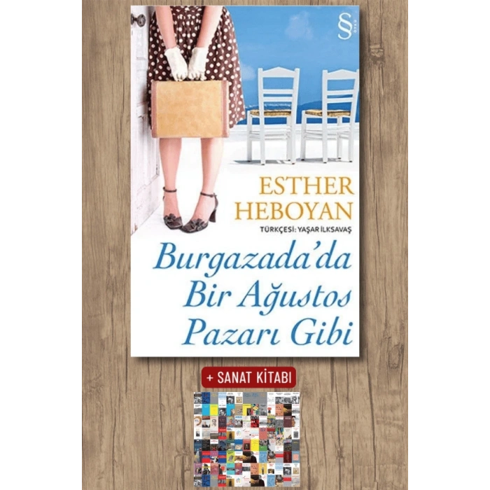 Burgazadada Bir Ağustos Pazarı Gibi / Esther Heboyan + Sanat Kitabı