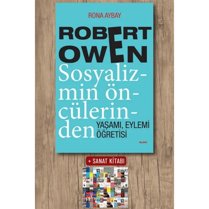 Robert Owen Sosyalizmin Öncülerinden / Rona Aybay + Sanat Kitabı