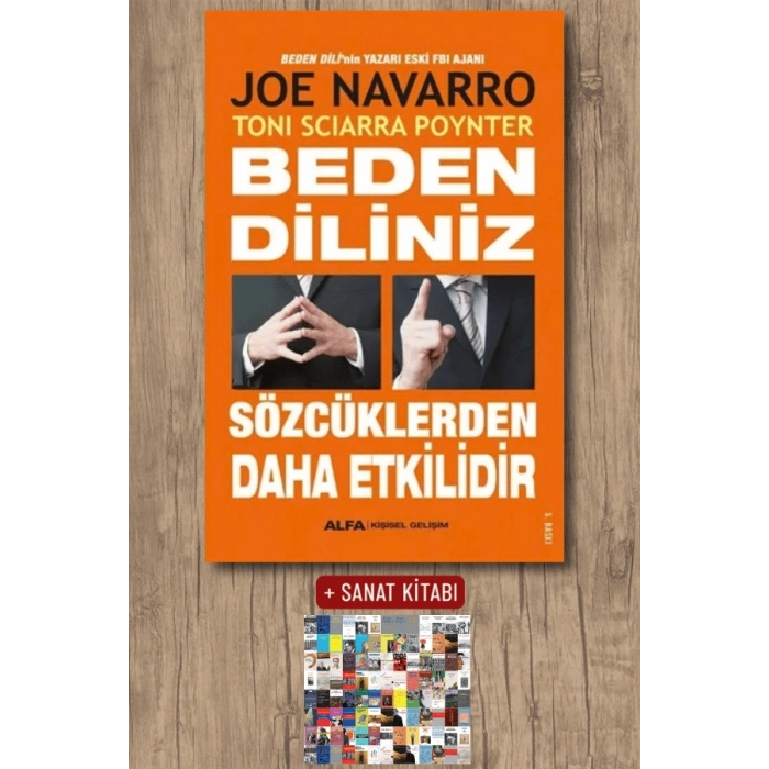 Beden Diliniz Sözcüklerden Daha Etkilidir / Joe Navarro + Sanat Kitabı