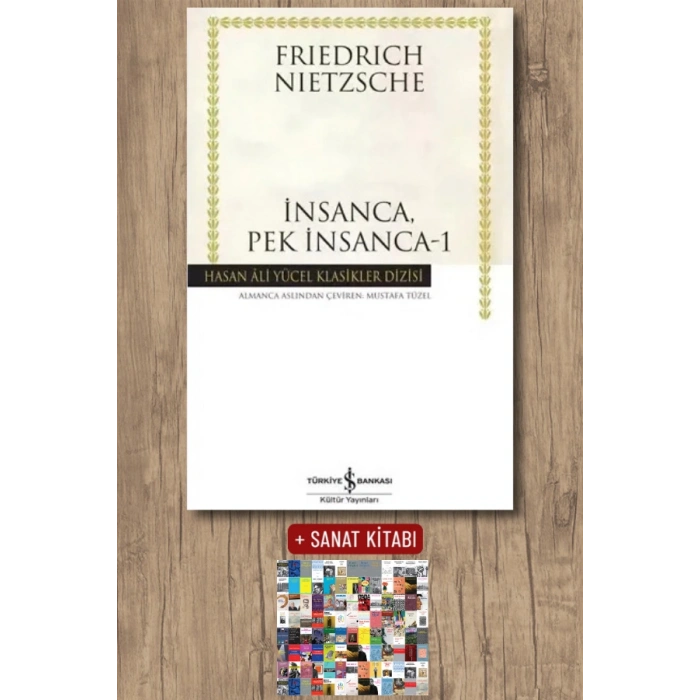 Sanat Kitabı + İnsanca Pek İnsanca - 1 / Friedrich Nietzsche
