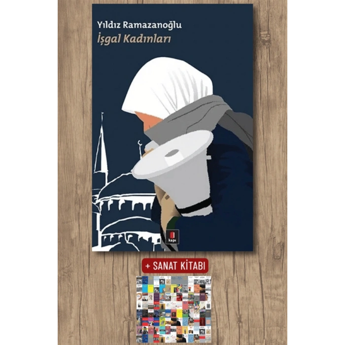 İşgal Kadınları / Yıldız Ramazanoğlu + Sanat Kitabı