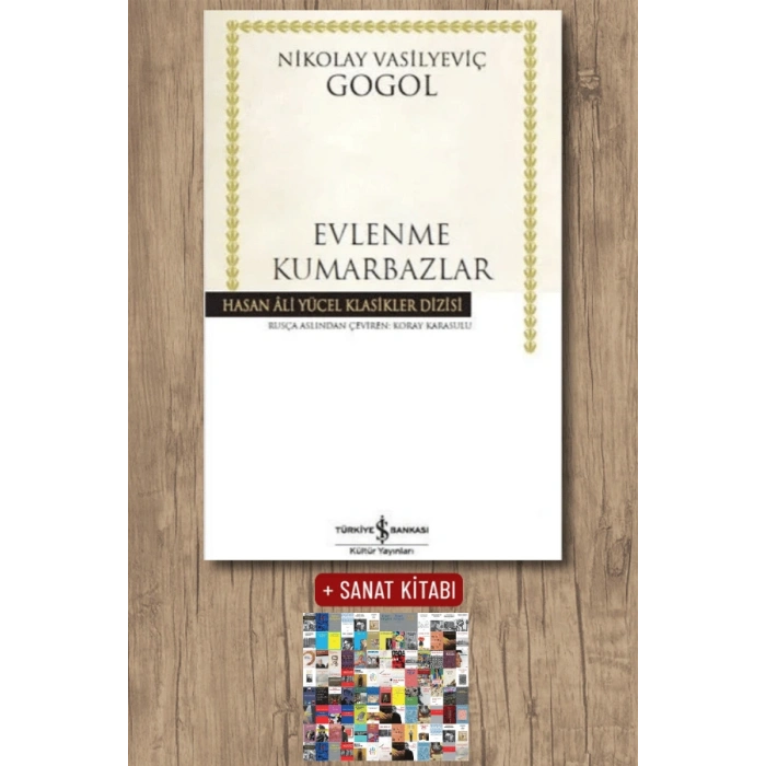 Sanat Kitabı + Evlenme - Kumarbazlar / Nikolay Vasilyeviç Gogol