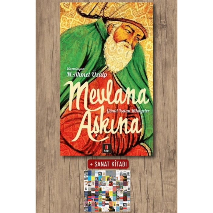 Mevlana Aşkına / N. Ahmet Özalp + Sanat Kitabı