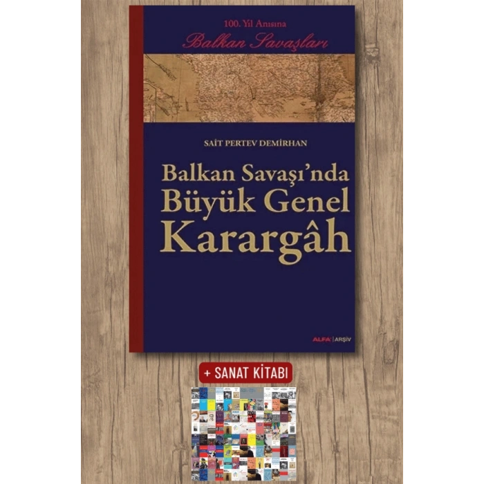 Balkan Savaşında Büyük Genel Karargâh