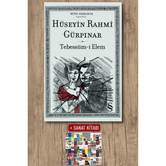Tebessüm-i Elem / Hüseyin Rahmi Gürpınar + Sanat Kitabı
