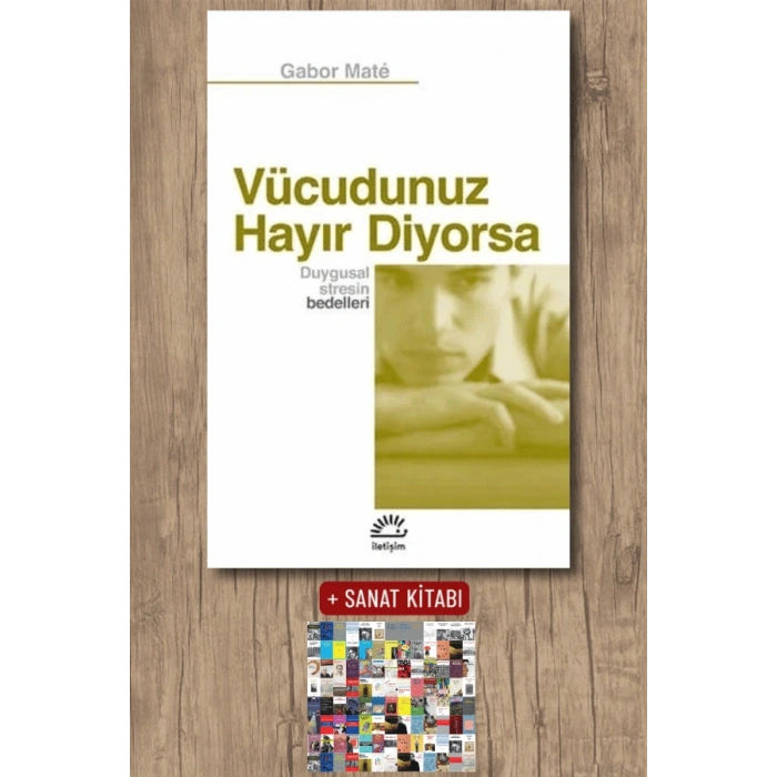 Vücudunuz Hayır Diyorsa