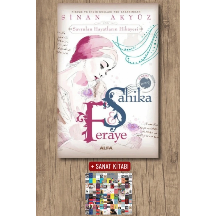 Şahika Feraye / Sinan Akyüz + Sanat Kitabı